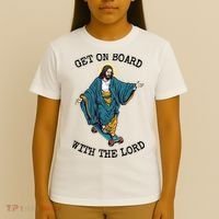 Christ Skateboarding Get On Board With The Lord Jesus Skate T-Shirt thumb 4