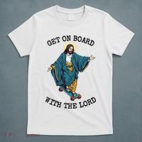 Christ Skateboarding Get On Board With The Lord Jesus Skate T-Shirt thumb 5