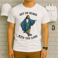 Christ Skateboarding Get On Board With The Lord Jesus Skate T-Shirt thumb 6