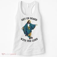 Christ Skateboarding Get On Board With The Lord Jesus Skate Women's Tank Top thumb 0