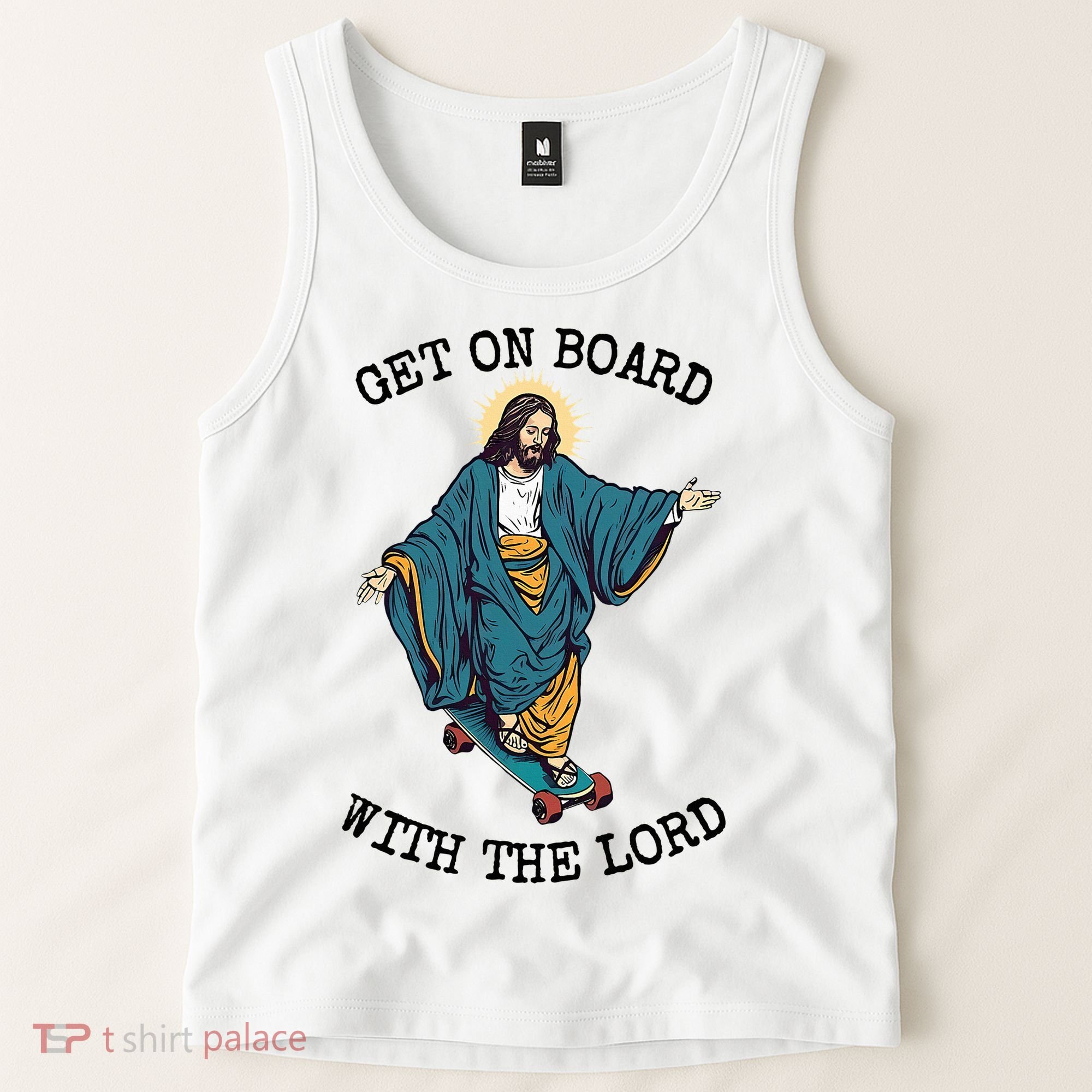 Christ Skateboarding Get On Board With The Lord Jesus Skate Tank Top