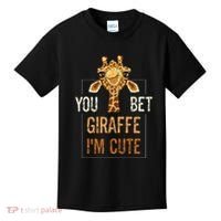 Cute Sarcastic Giraffe Animal Lover You Bet Giraffe IM Cute Kids T-Shirt thumb 0