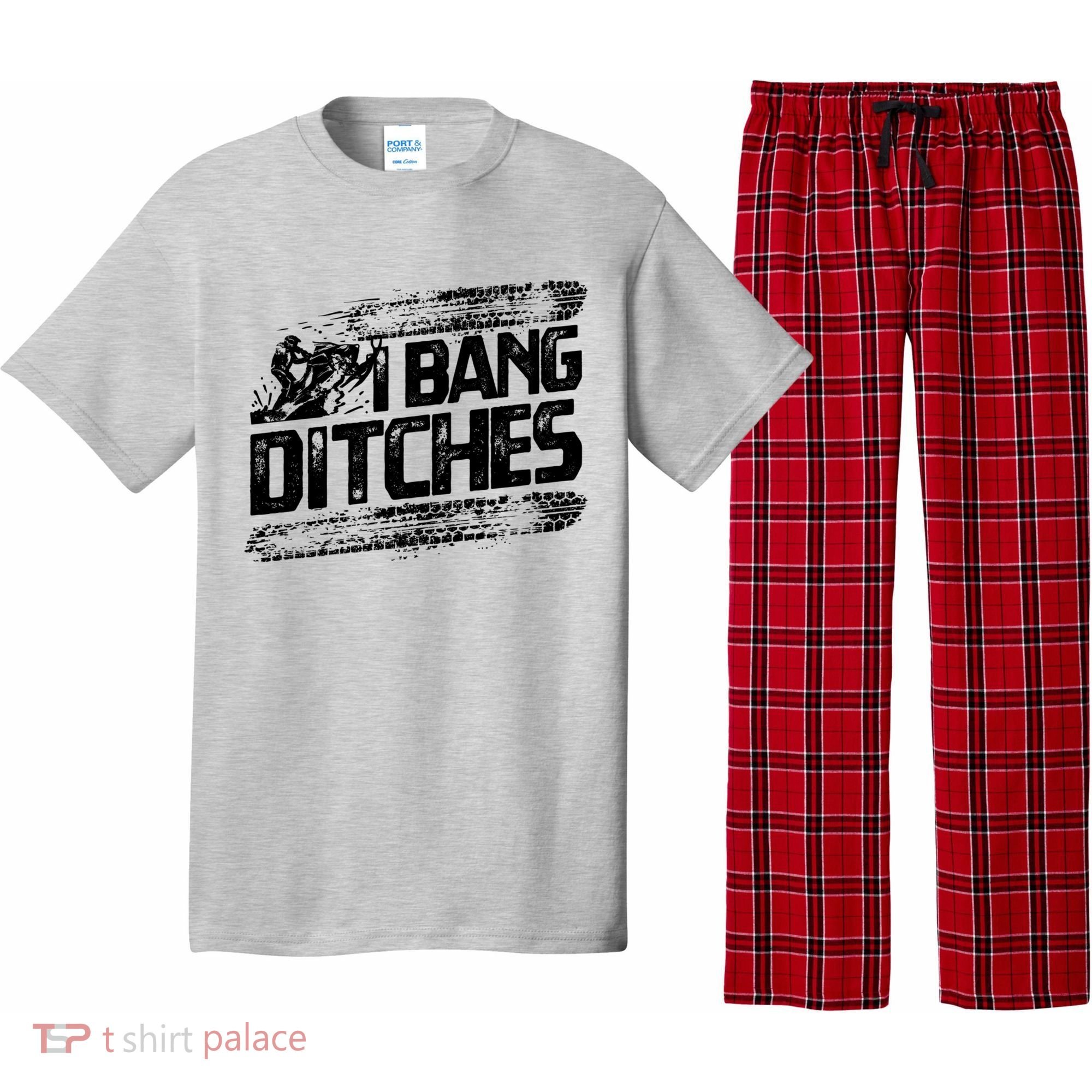 Cool Snowmobile Gift I Bang Ditches Snowmobiling Pajama Set