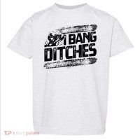 Cool Snowmobile Gift I Bang Ditches Snowmobiling Toddler T-Shirt thumb 0