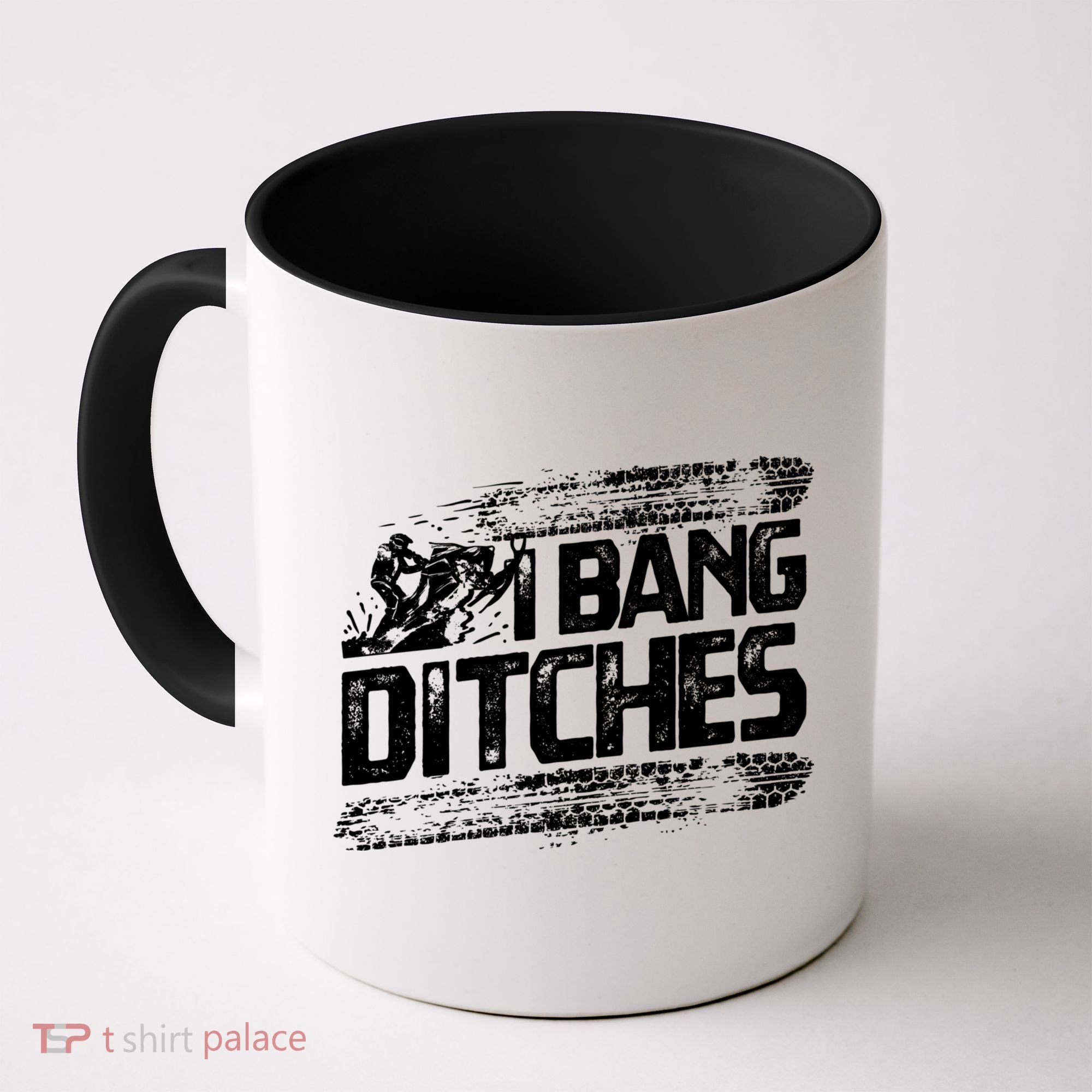 Cool Snowmobile Gift I Bang Ditches Snowmobiling Coffee Mug