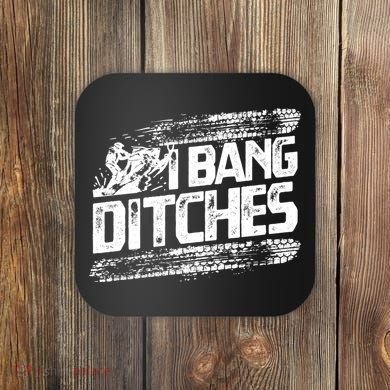 Cool Snowmobile Gift I Bang Ditches Snowmobiling Coaster