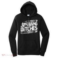 Cool Snowmobile Gift I Bang Ditches Snowmobiling Women's Hoodie thumb 0