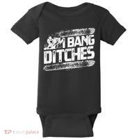 Cool Snowmobile Gift I Bang Ditches Snowmobiling Baby Bodysuit thumb 0