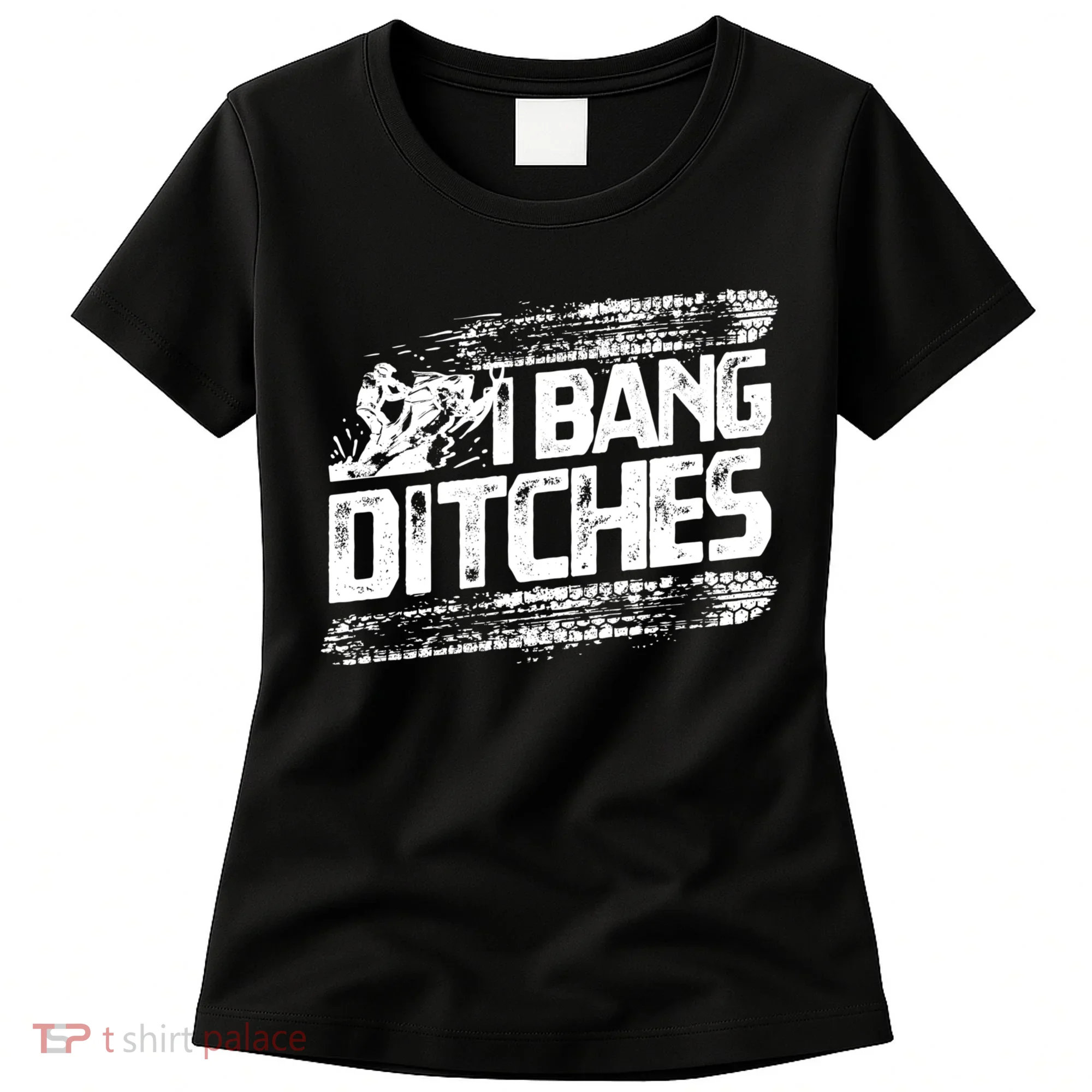 Cool Snowmobile Gift I Bang Ditches Snowmobiling Women's T-Shirt