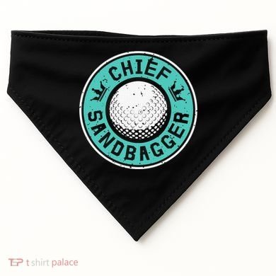 Chief Sandbagger Gag Funny Golf Team Gift USA-Made Doggie Bandana