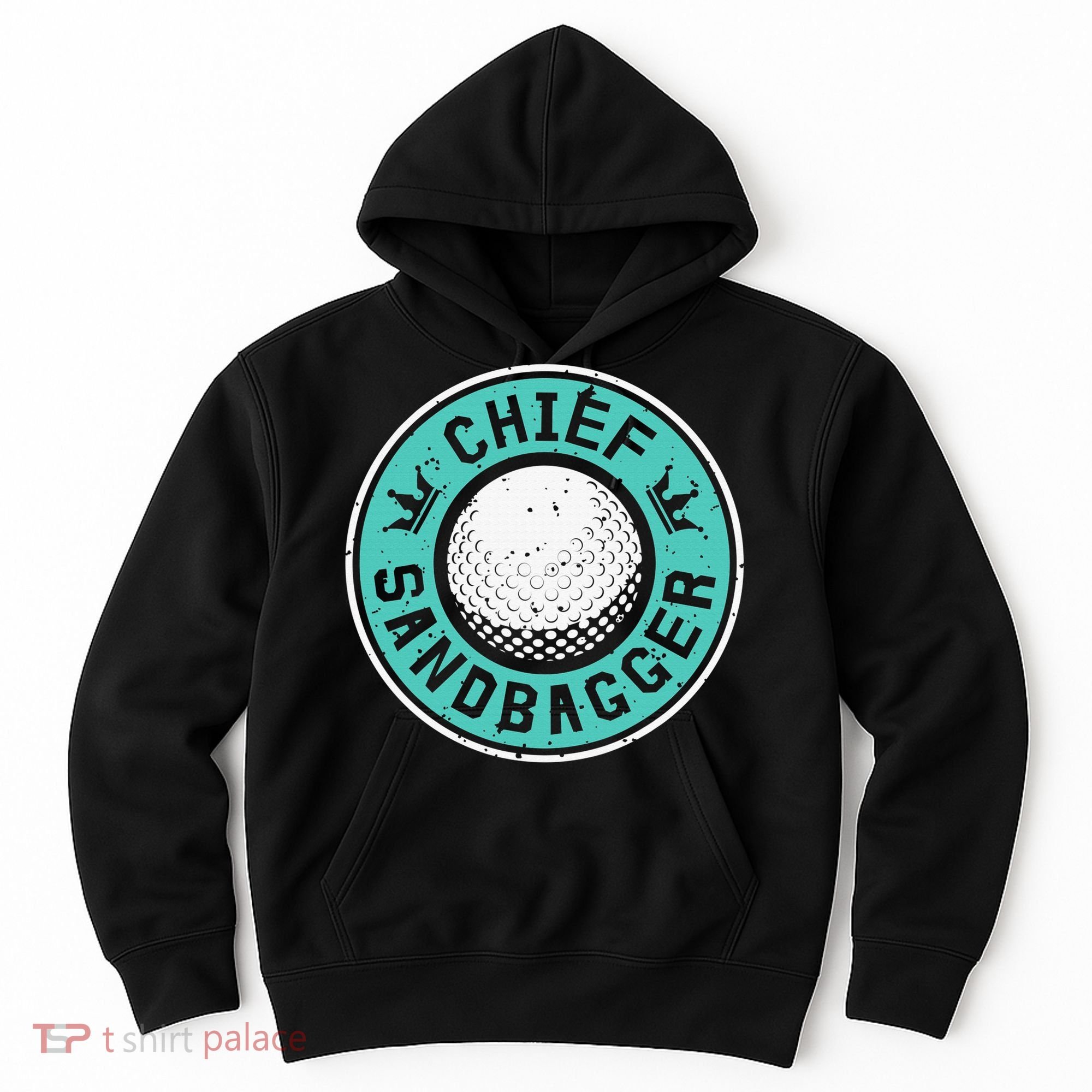 Chief Sandbagger Gag Funny Golf Team Gift Hoodie