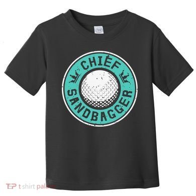 Chief Sandbagger Gag Funny Golf Team Gift Toddler T-Shirt