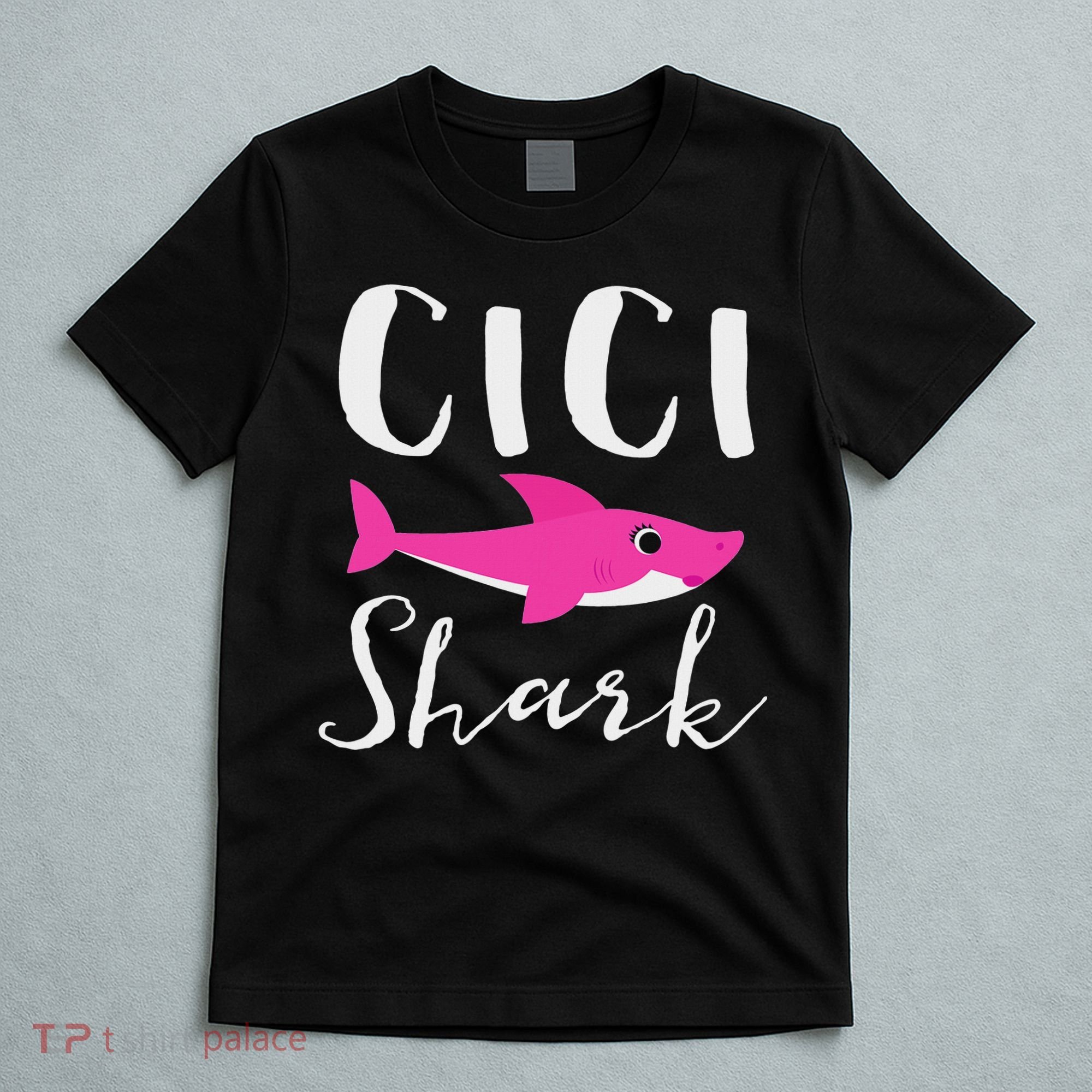 Cici Shark Grandma Grandmother Shark T-Shirt
