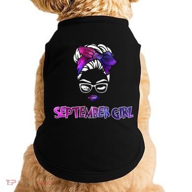 Cute September Girl Doggie Tank