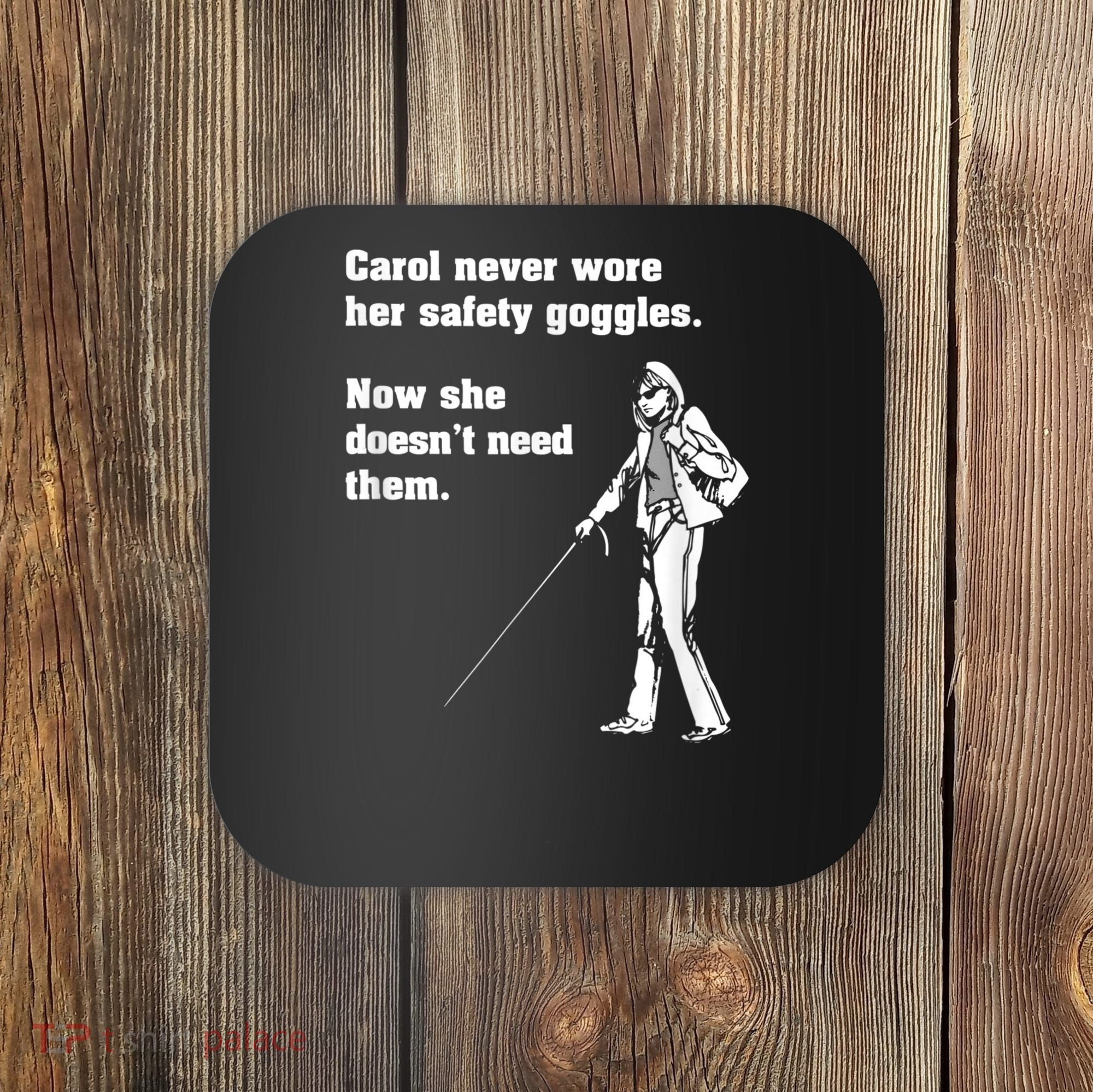 Carol Safety Goggles Funny Science Chemistry Coaster