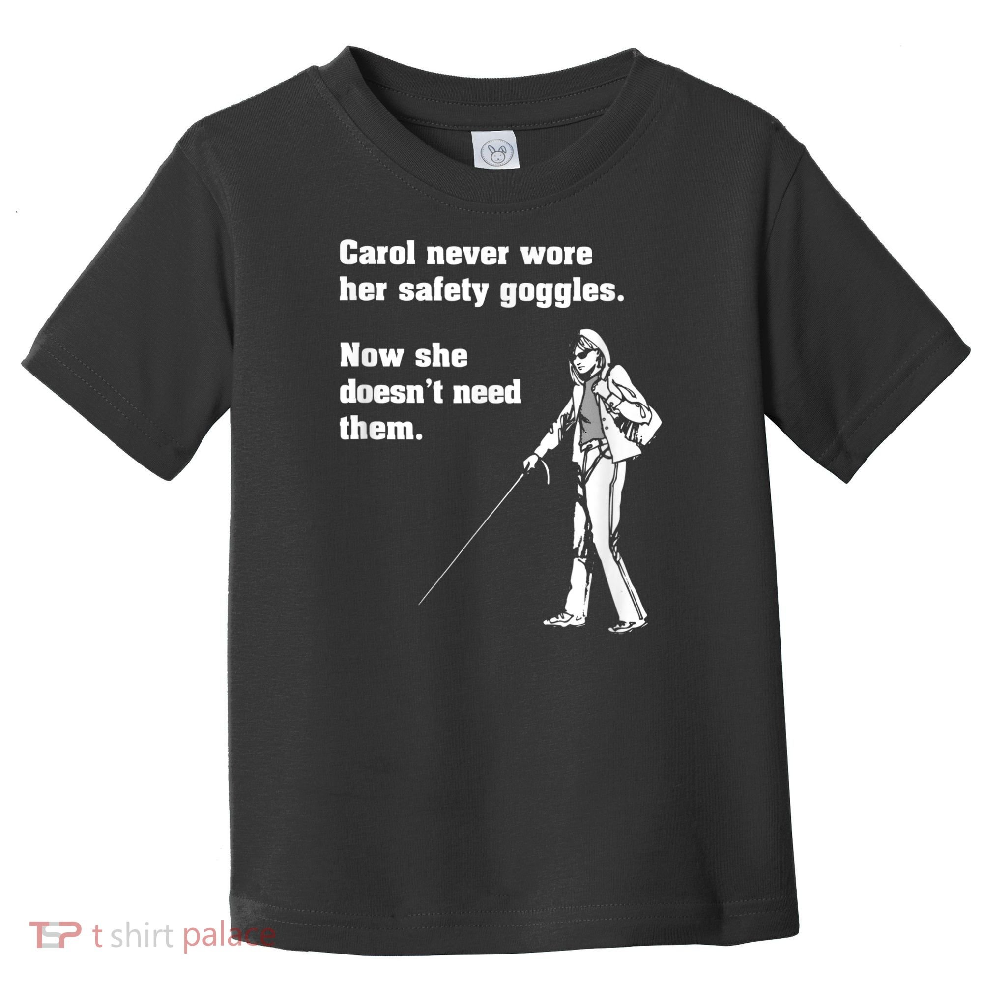 Carol Safety Goggles Funny Science Chemistry Toddler T-Shirt