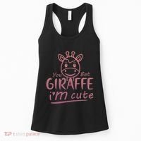Cute Sarcastic Giraffe Animal Lover You Bet Giraffe Women's Tank Top thumb 0