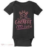 Cute Sarcastic Giraffe Animal Lover You Bet Giraffe Baby Bodysuit thumb 0