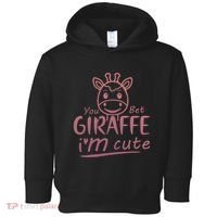 Cute Sarcastic Giraffe Animal Lover You Bet Giraffe Toddler Hoodie thumb 0