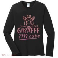 Cute Sarcastic Giraffe Animal Lover You Bet Giraffe Women's Long Sleeve Shirt thumb 0