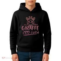 Cute Sarcastic Giraffe Animal Lover You Bet Giraffe Kids Hoodie thumb 4