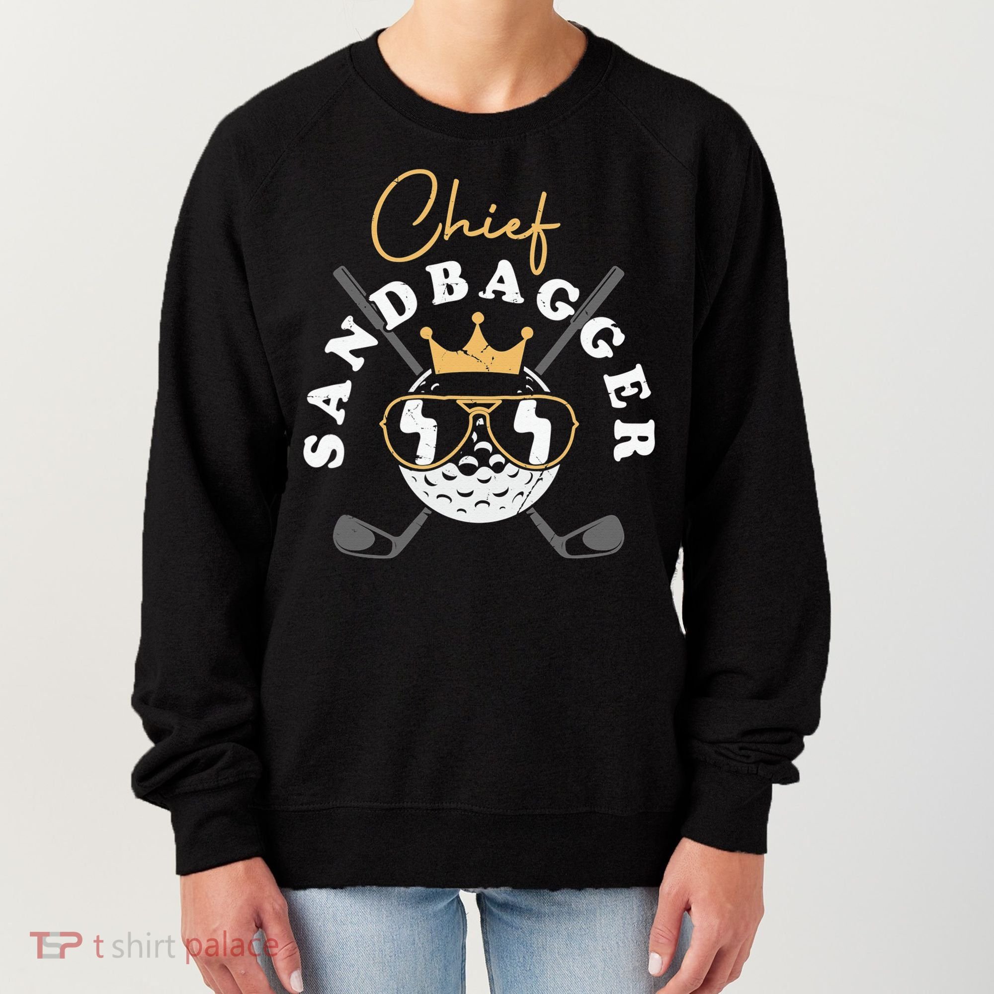 Chief Sandbagger Gift for Golf Meme BJJ Chess Sandbag Women's Sweatshirt