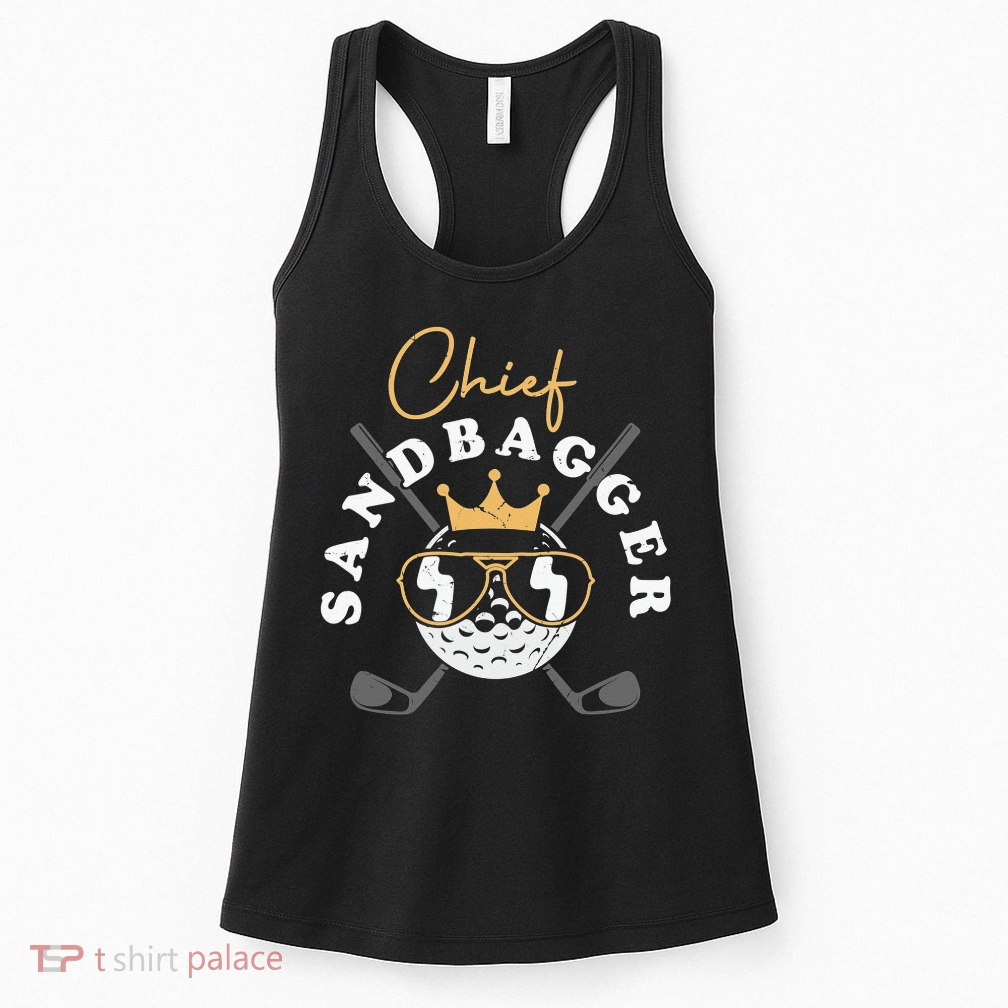 Chief Sandbagger Gift for Golf Meme BJJ Chess Sandbag Women's Tank Top