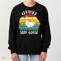 Certified Silly Goose Funny Goose Lover Farmer Farm Life Women's Sweatshirt thumb 0