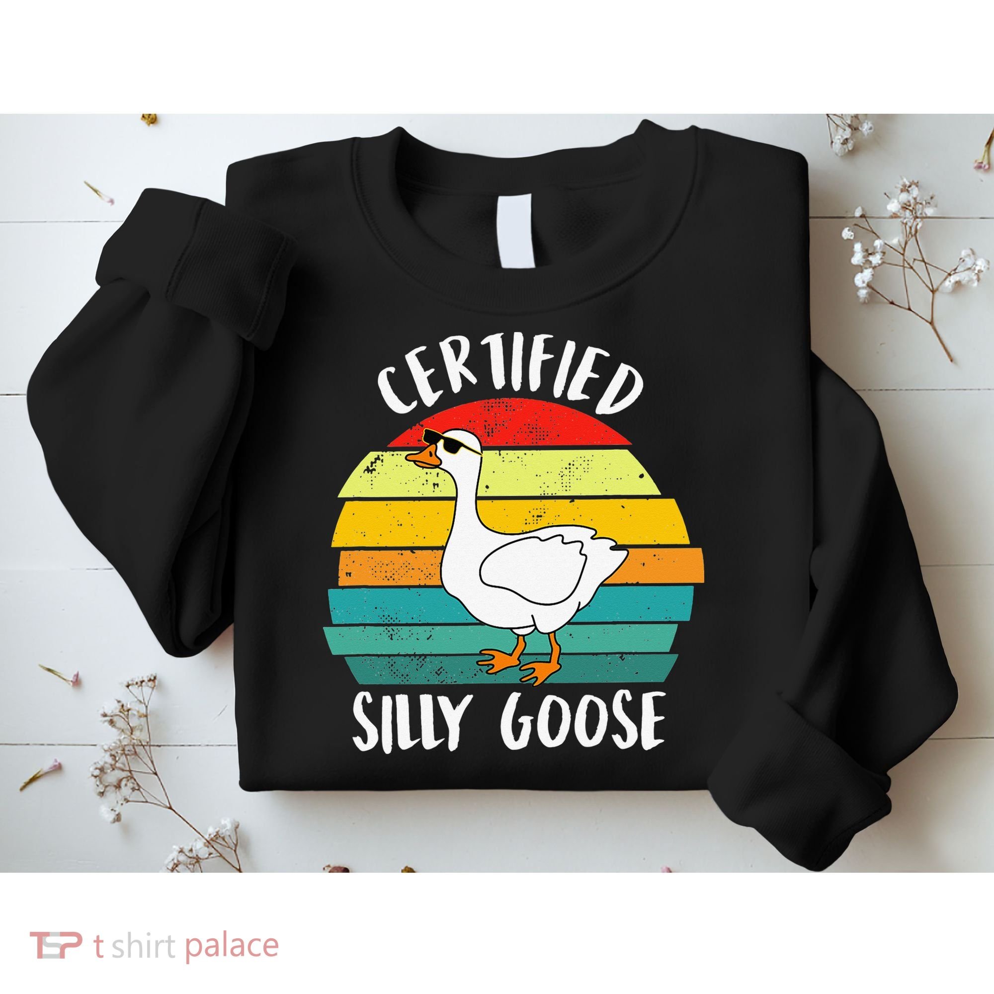 Certified Silly Goose Funny Goose Lover Farmer Farm Life Sweatshirt
