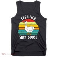 Certified Silly Goose Funny Goose Lover Farmer Farm Life Tank Top thumb 0