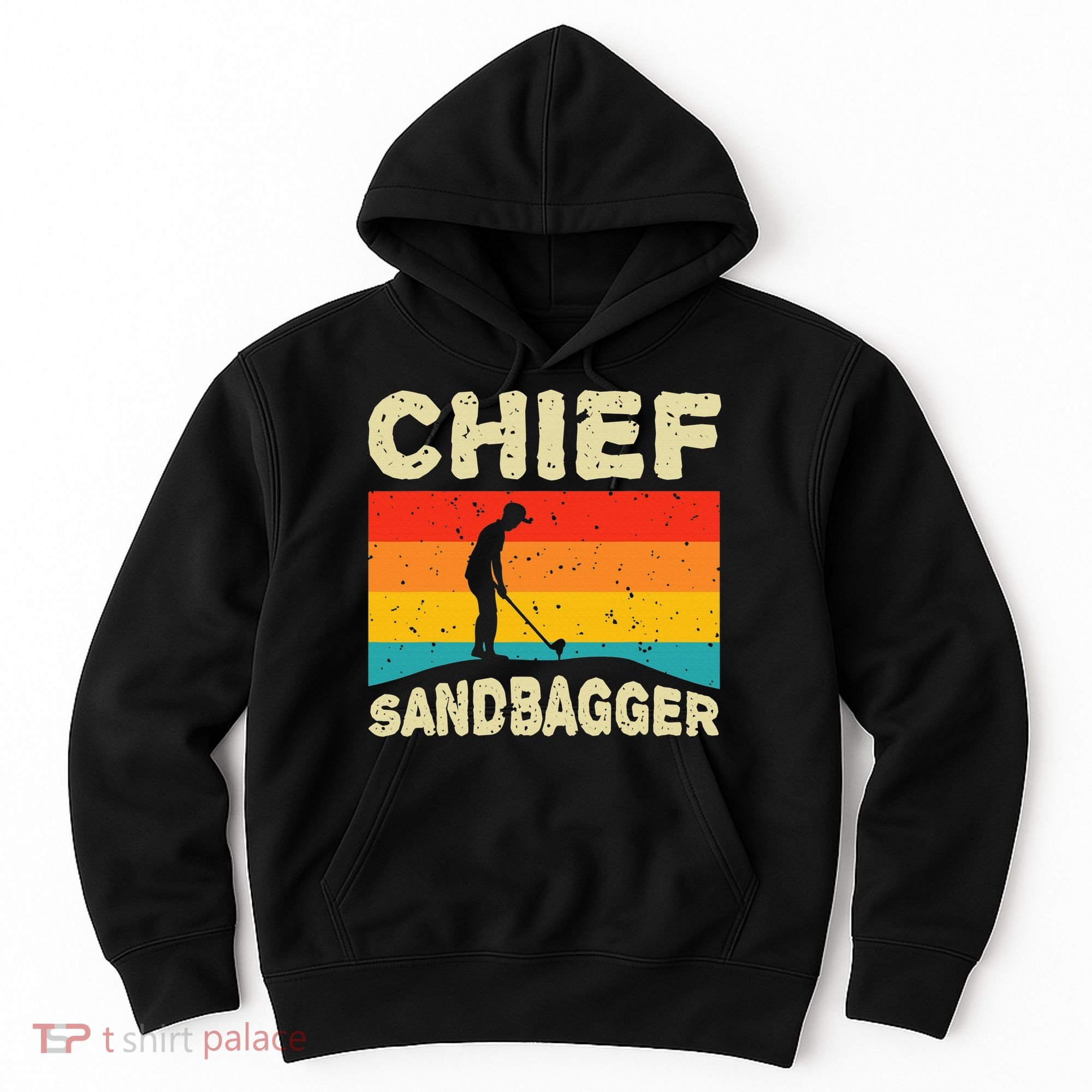Chief Sandbagger Golfer Player Golf Lover Hoodie