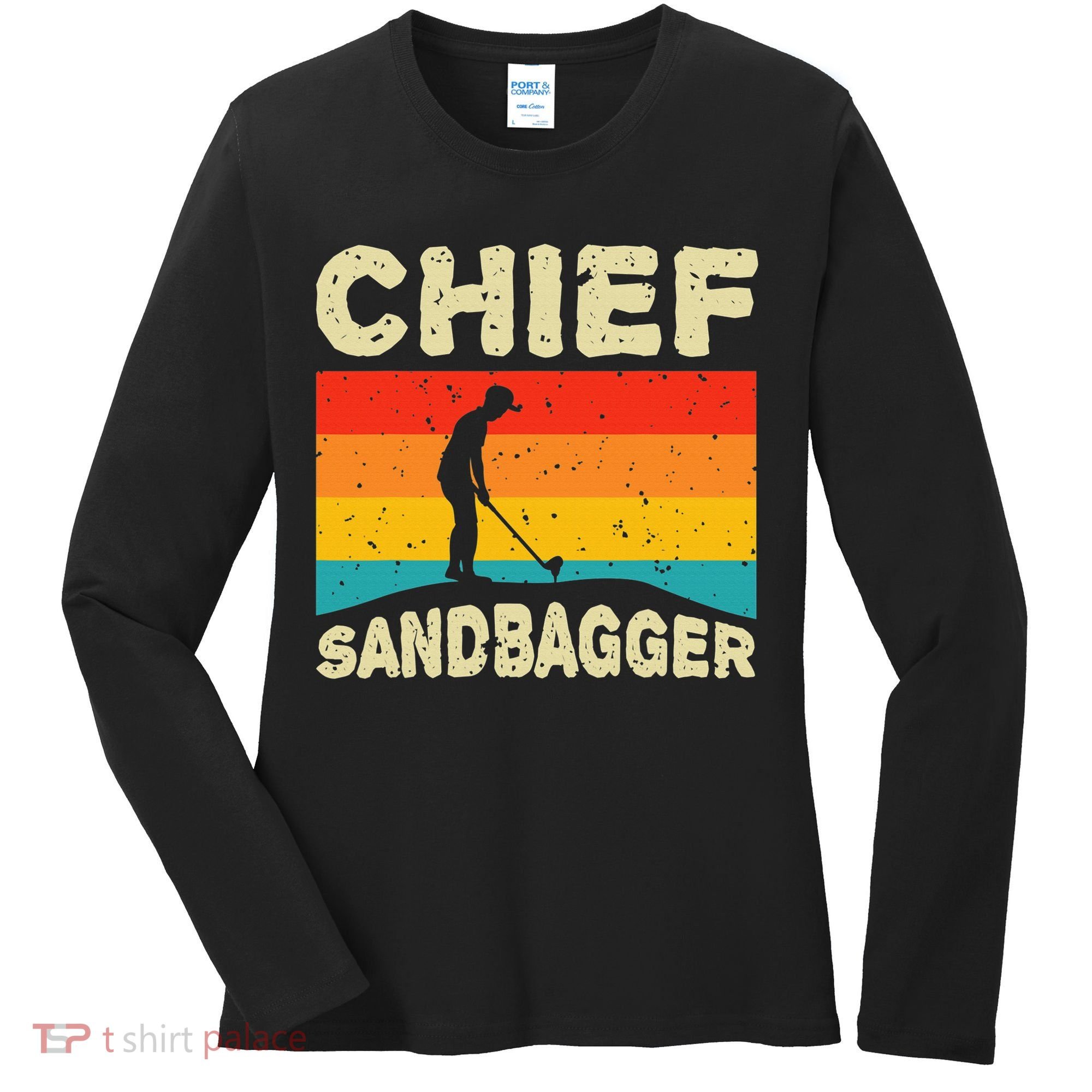 Chief Sandbagger Golfer Player Golf Lover Women's Long Sleeve Shirt