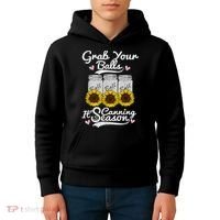 Canning Sunflower Grab Your Balls Its Canning Season Kids Hoodie thumb 4