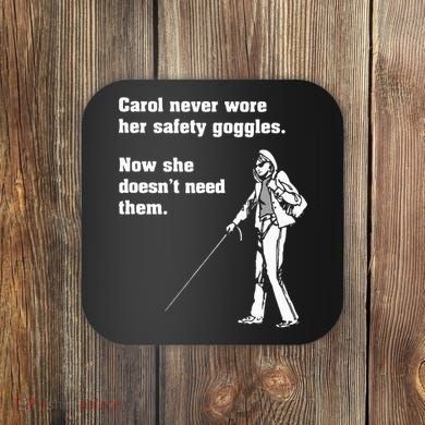 Carol Safety Goggles Funny Science T Chemistry Coaster