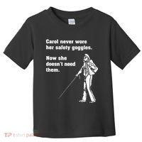 Carol Safety Goggles Funny Science T Chemistry Toddler T-Shirt thumb 0