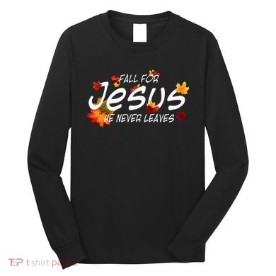 Christian Sayings Gifts Halloween Fall For Jesus Religious Long Sleeve Shirt