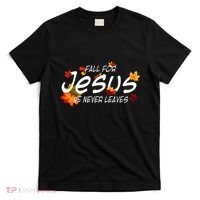 Christian Sayings Gifts Halloween Fall For Jesus Religious T-Shirt thumb 0
