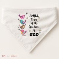 Cute Sing Goodness Of God Christian Bible Verse USA-Made Doggie Bandana thumb 0