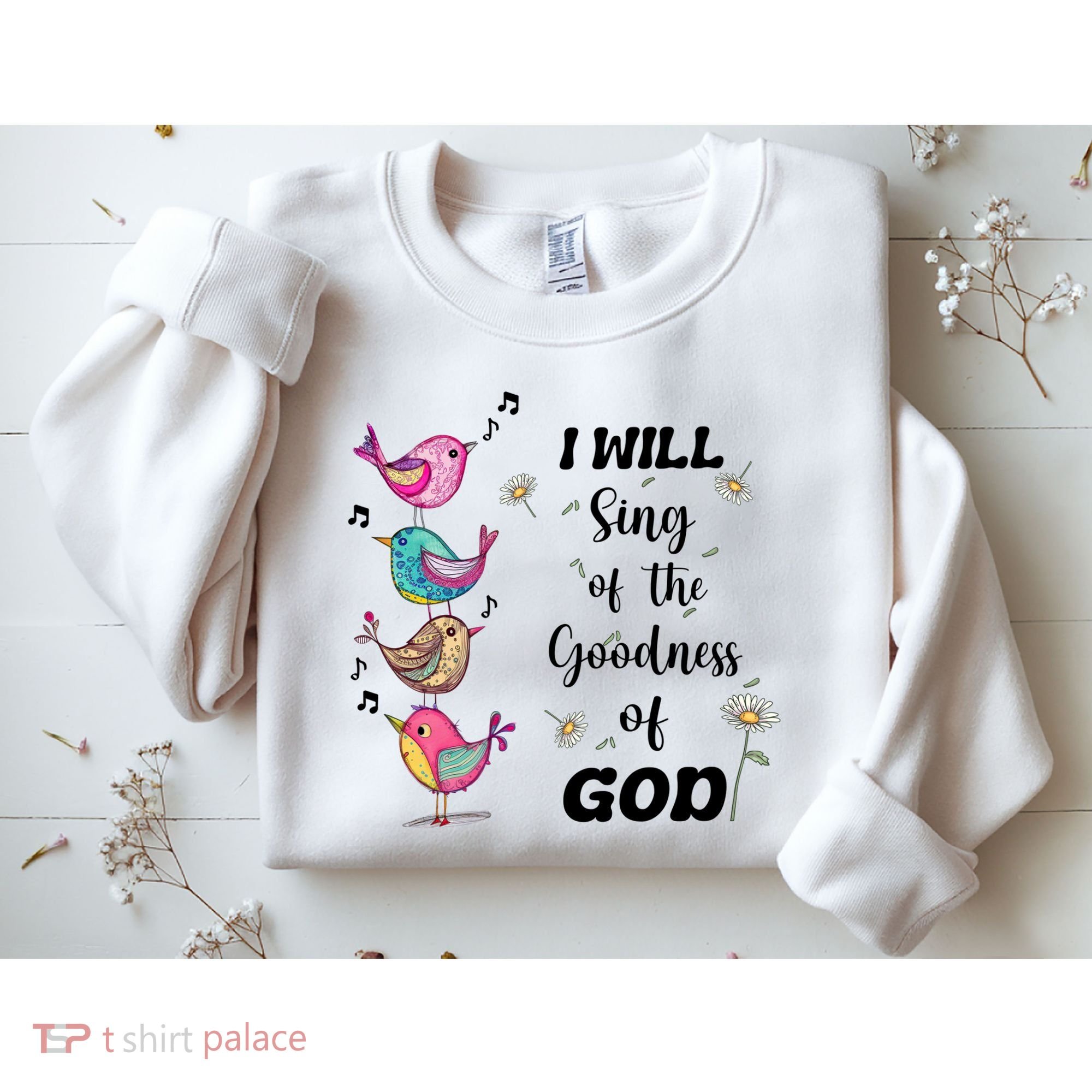 Cute Sing Goodness Of God Christian Bible Verse Sweatshirt