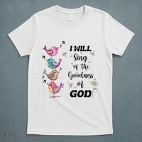 Cute Sing Goodness Of God Christian Bible Verse T-Shirt thumb 5