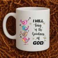 Cute Sing Goodness Of God Christian Bible Verse Coffee Mug thumb 2