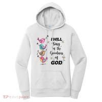 Cute Sing Goodness Of God Christian Bible Verse Women's Hoodie thumb 0