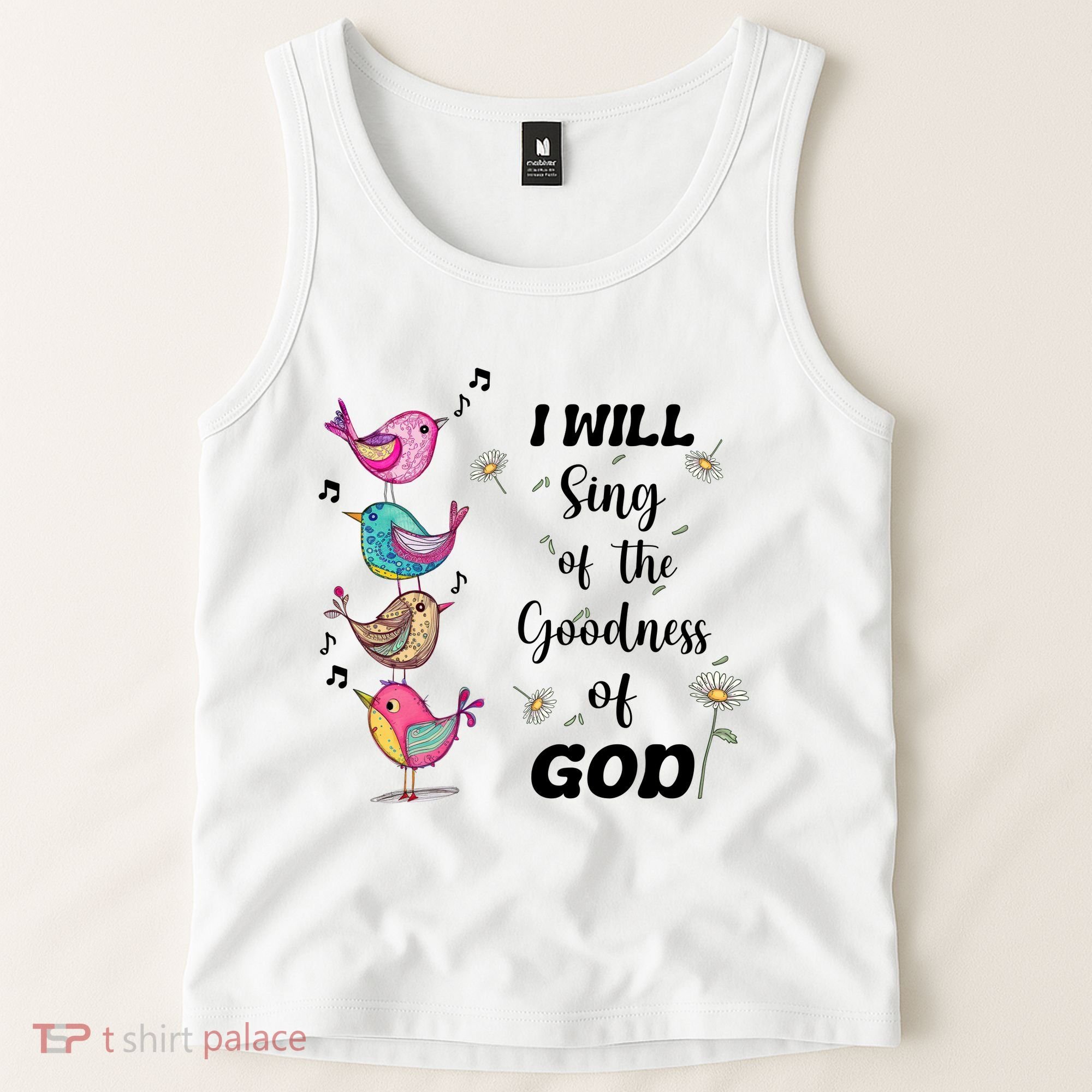 Cute Sing Goodness Of God Christian Bible Verse Tank Top