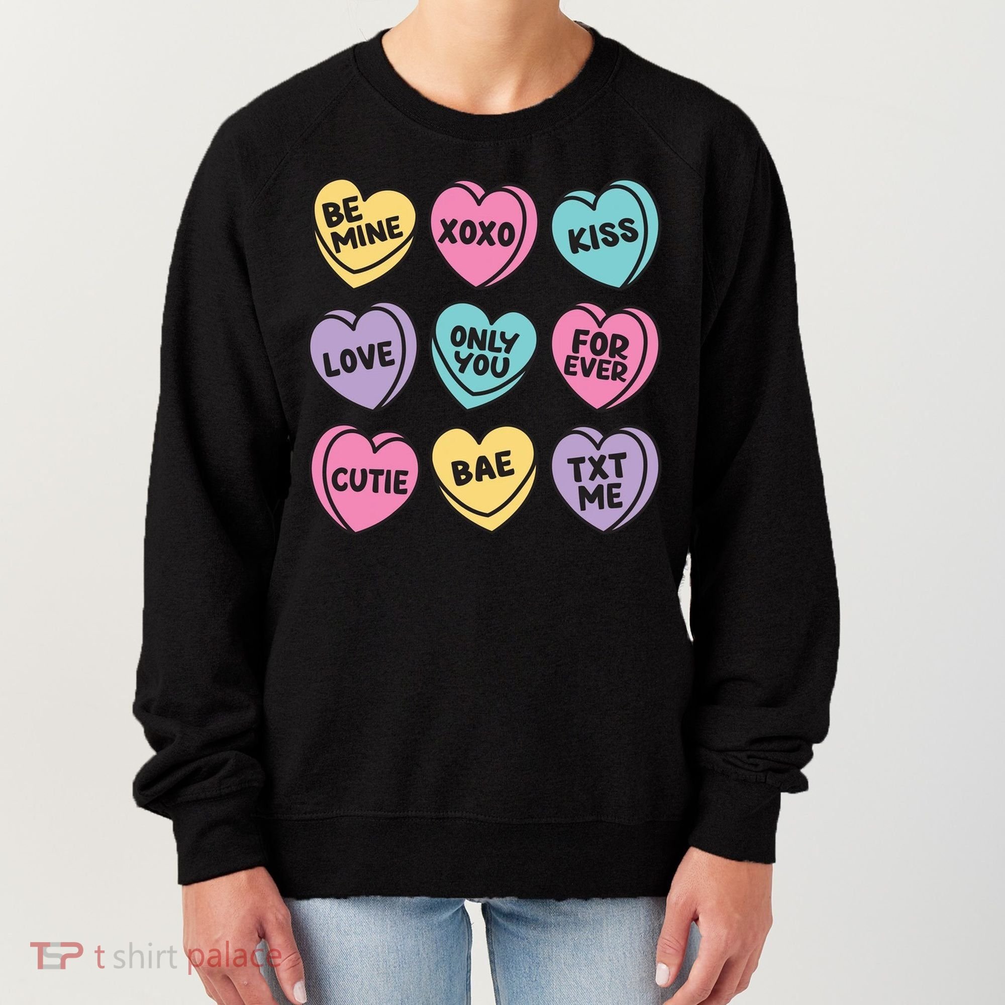 Candy Sweet Hearts Love Valentines Day Women's Sweatshirt