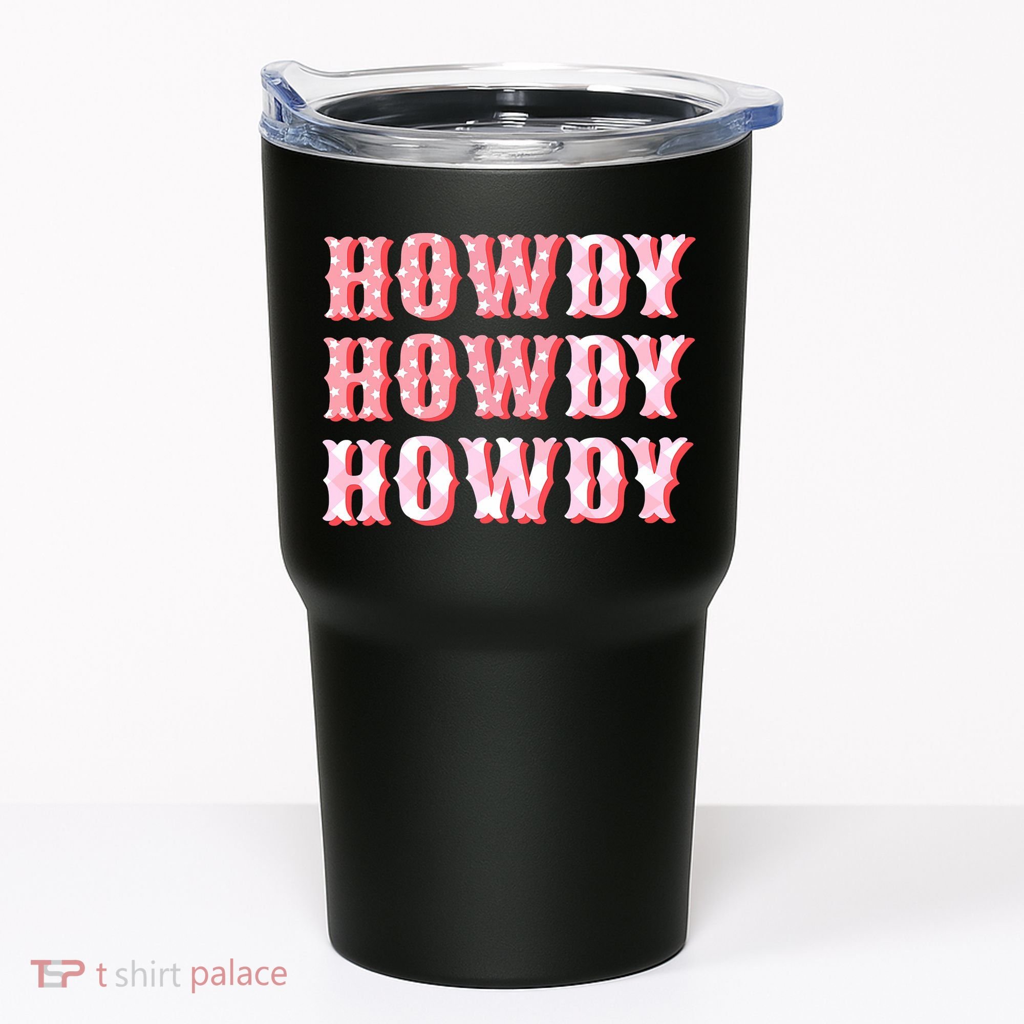 Cowgirl Shirt Howdy Howdy Tumbler