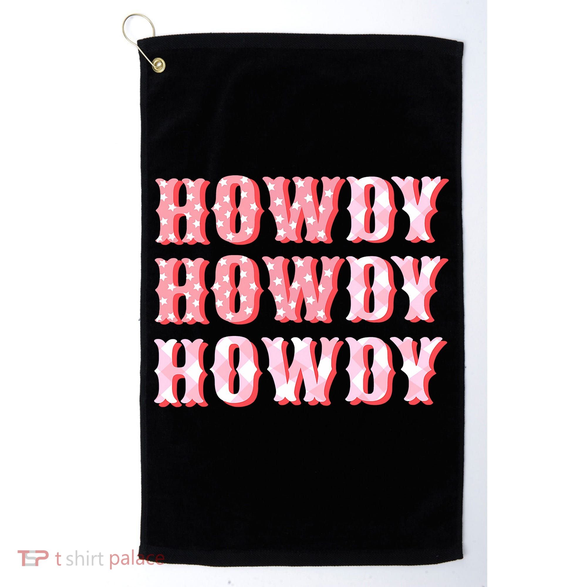 Cowgirl Shirt Howdy Howdy Golf Towel