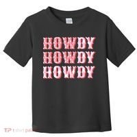 Cowgirl Shirt Howdy Howdy Toddler T-Shirt thumb 0