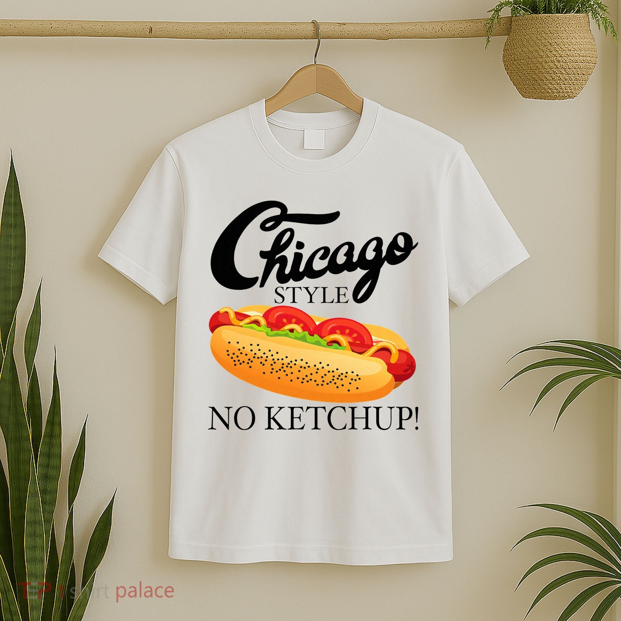 Chicago Style Hot Dog Summer 4th Of July No Ketchup Gift T-Shirt