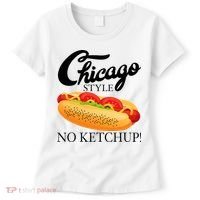 Chicago Style Hot Dog Summer 4th Of July No Ketchup Gift Women's T-Shirt thumb 0