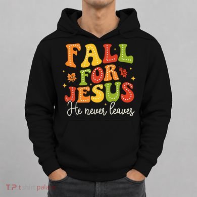Christian Sayings Halloween Fall For Jesus Religious Hoodie